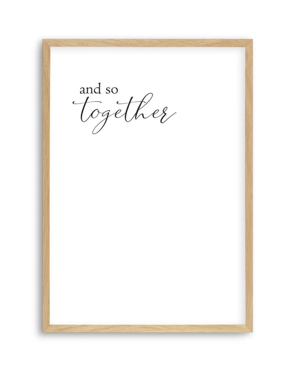 And So Together... Art Print