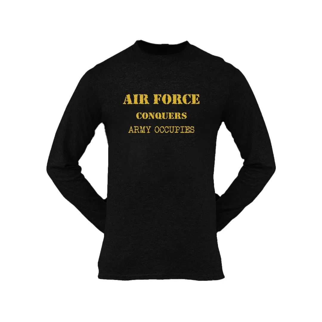 Military T-shirt - Air Force Conquers, Army Occupies (Men)